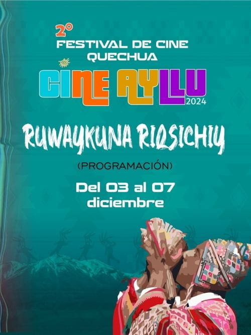 2º Festival de Cine Quechua Cine Ayllu 2º Festival de Cine Quechua Cine Ayllu