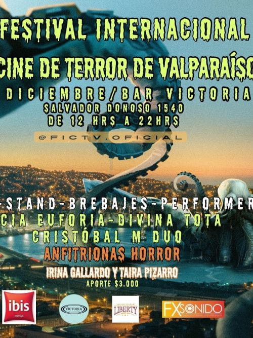 XV FICTV - Festival Internacional de Cine de Terror de Valparaíso XV FICTV - Festival Internacional de Cine de Terror de Valparaíso