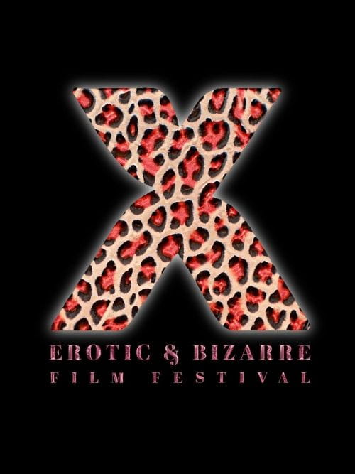 X EBAFF - Erotic & Bizarre Art Film Festival X EBAFF - Erotic & Bizarre Art Film Festival