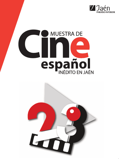 24ª Muestra de Cine Español Inédito en Jaén 24ª Muestra de Cine Español Inédito en Jaén