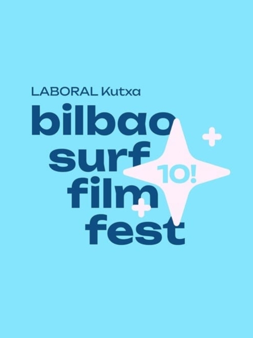 Bilbao Surf Film Festival (10ª edición)