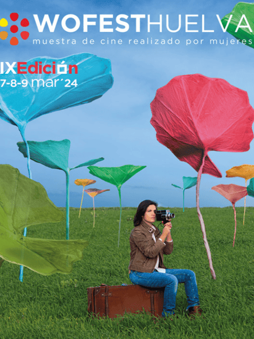 WofestHuelva - X Muestra de Cine Realizado por Mujeres WofestHuelva - X Muestra de Cine Realizado por Mujeres
