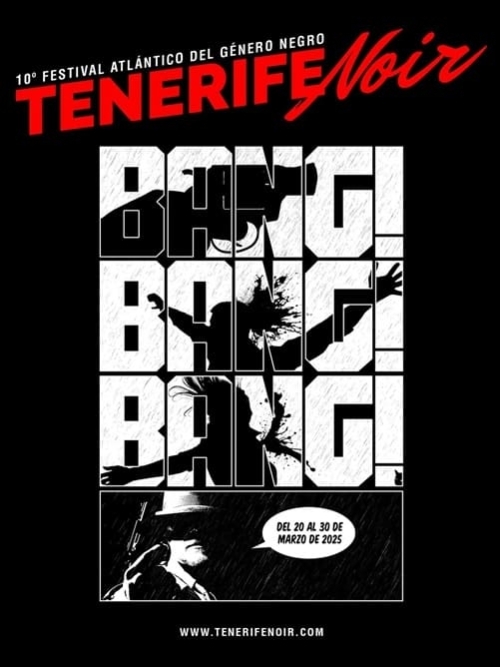 Tenerife Noir - 10º Festival Atlántico del Género Negro