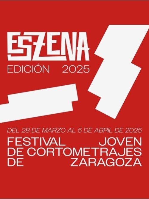 Eszena - Festival Joven de Cortometrajes de Zaragoza (Segunda edición) Eszena - Festival Joven de Cortometrajes de Zaragoza (Segunda edición)