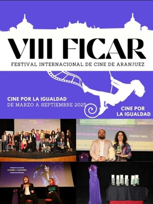 VIII Festival Internacional de cine de Aranjuez (FICAR) VIII Festival Internacional de cine de Aranjuez (FICAR)