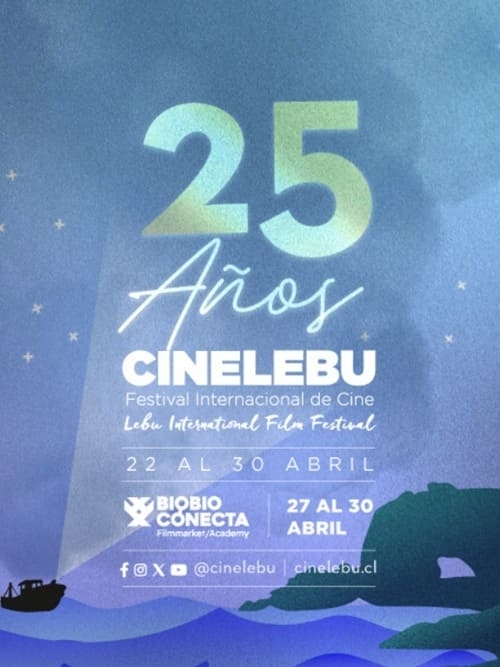 CINELEBU - 25ª Festival Internacional de Cine de Lebu CINELEBU - 25ª Festival Internacional de Cine de Lebu