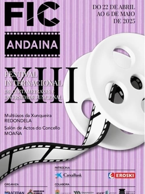 FIC Andaina - XIII Festival Internacional de Curtametraxes e Diversidade Funcional FIC Andaina - XIII Festival Internacional de Curtametraxes e Diversidade Funcional