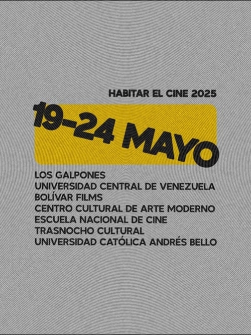 Habitar el Cine - 4º Festival Internacional de Cine Contemporáneo de Caracas