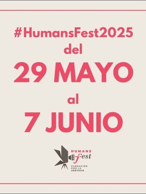 XVI Humans Fest - Festival Internacional de Cinema i Drets Humans de València XVI Humans Fest - Festival Internacional de Cinema i Drets Humans de València