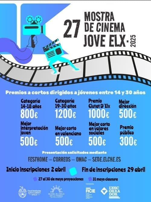 XXVII Mostra de Cinema Jove d'Elx XXVII Mostra de Cinema Jove d'Elx