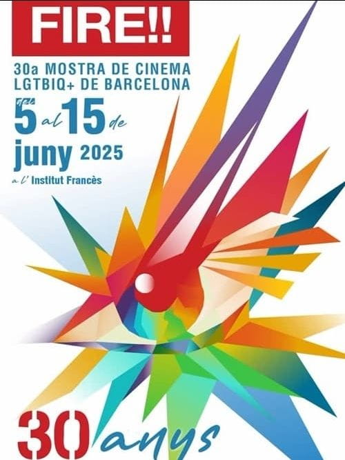FIRE!! - 30ª Mostra de Cinema LGTBIQ+ de Barcelona