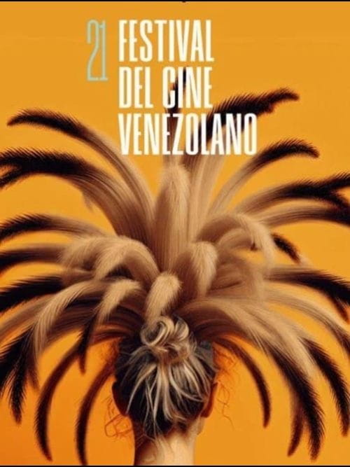 21 Festival del Cine Venezolano
