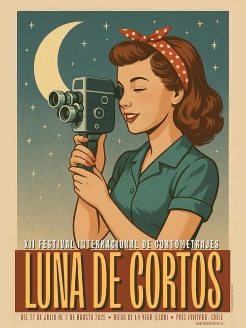 Luna de Cortos - XII Festival Internacional de Cortometrajes Luna de Cortos - XII Festival Internacional de Cortometrajes