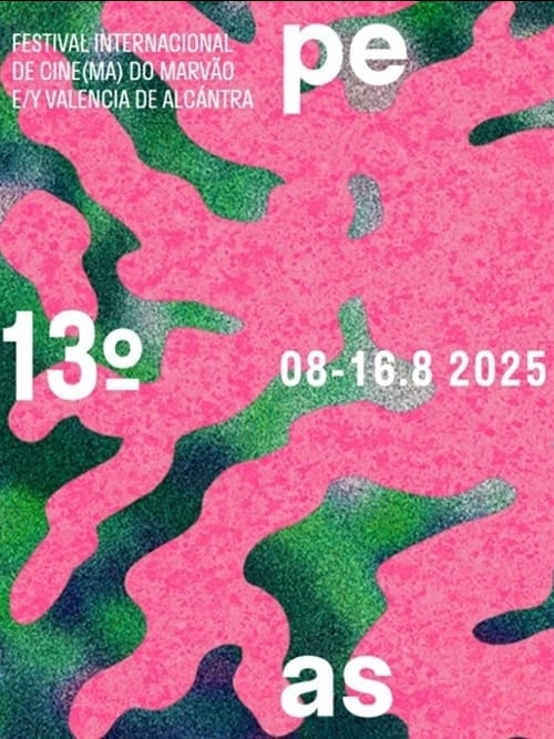 Periferias - 13º Festival Internacional de Cine(ma) do Marvão e/y Valência de Alcântara