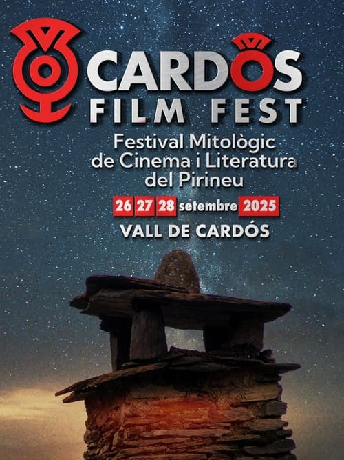 Cardós Film Fest - Festival Mitològic de Cinema i Literatura del Pirineu (1a edició)