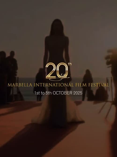20 Marbella International Film Festival (MIFF) 20 Marbella International Film Festival (MIFF)