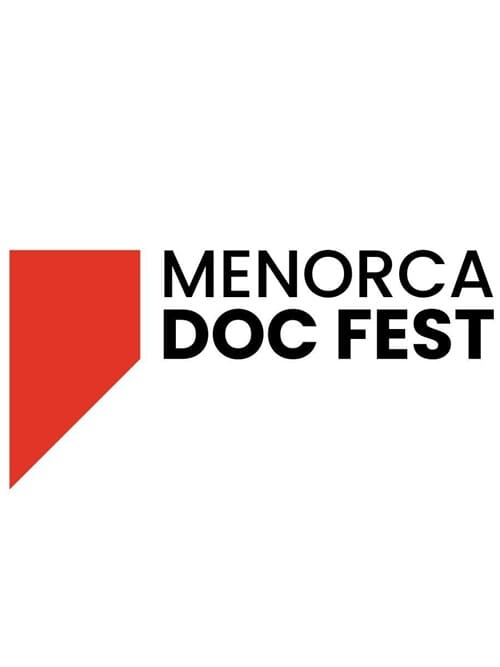 Menorca Doc Fest - 7º Festival de Cinema i Fotografia Documental de Menorca