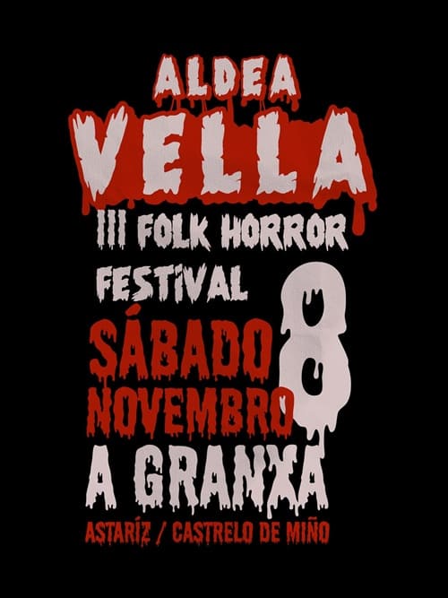 Aldea Vella · III Festival de Terror Folclórico