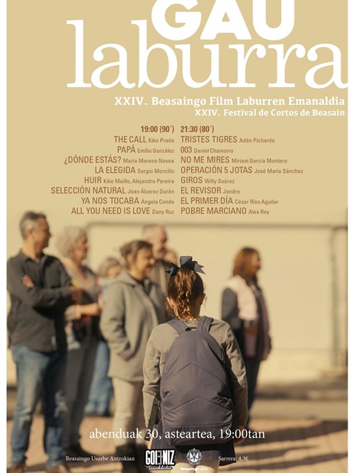 Gau Laburra - XXIV Beasaingo Film Laburren Emanaldia Gau Laburra - XXIV Beasaingo Film Laburren Emanaldia